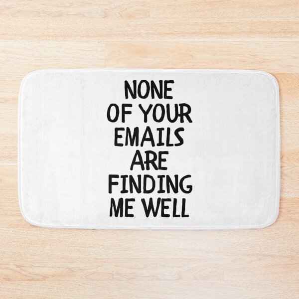 Item preview, None of your emails are finding me well designed and sold by Dondonmart.