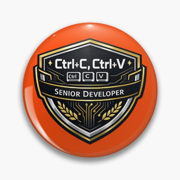 Item preview, Ctrl C Ctrl V Senior Developer Badge designed and sold by Art by Debasish.