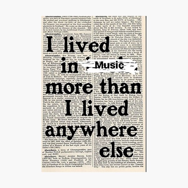 Item preview, I Lived in Music More Than Anywhere Else | Newspaper Art designed and sold by DESIGN DIMENSION .