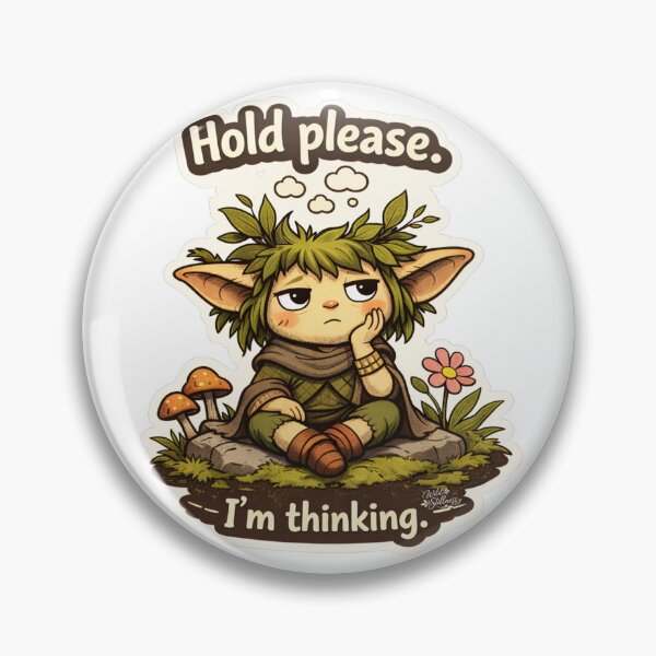 Item preview, Hold Please. I'm Thinking designed and sold by WildStillness.