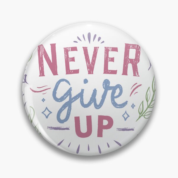 Item preview, Never give up hand-lettered motivational inspirational quote designed and sold by Rue Design Company.