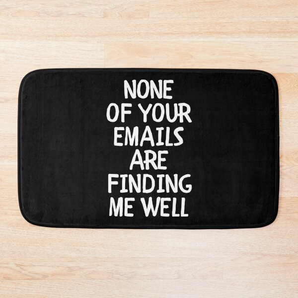 Item preview, None of your emails are finding me well designed and sold by Dondonmart.
