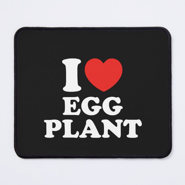 Item preview, I Love Eggplant designed and sold by shitpostee.