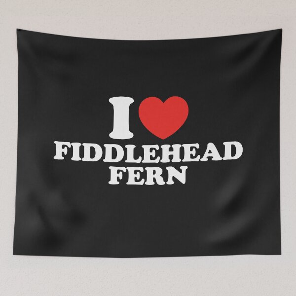 Item preview, I Love Fiddlehead Fern designed and sold by shitpostee.