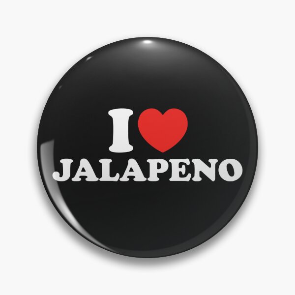 Item preview, I Love Jalapeno designed and sold by shitpostee.