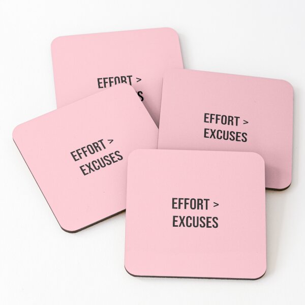 Item preview, Effort > Excuses designed and sold by Daniel-DL.