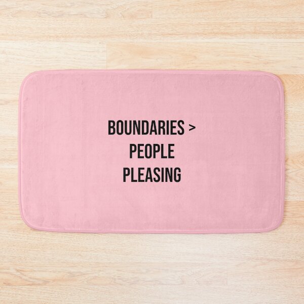 Item preview, Boundaries > People Pleasing designed and sold by Daniel-DL.