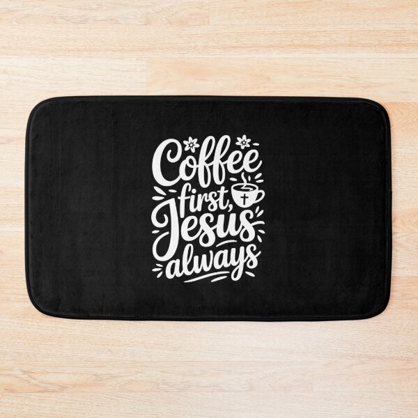 Item preview, Coffee First Jesus Always designed and sold by jkrphoto.