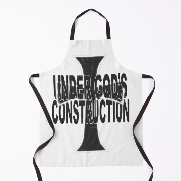 Item preview, Under God's Construction - Personal Growth Faith Shirt designed and sold by Jan Menard Sangal Apparel.