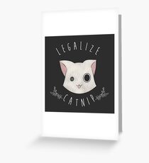 Legalize Catnip Greeting Card
