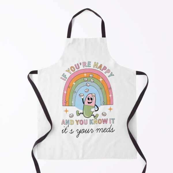 Item preview, if you’re happy and you know it take your meds - funny mental health design designed and sold by JinxyArtistry.