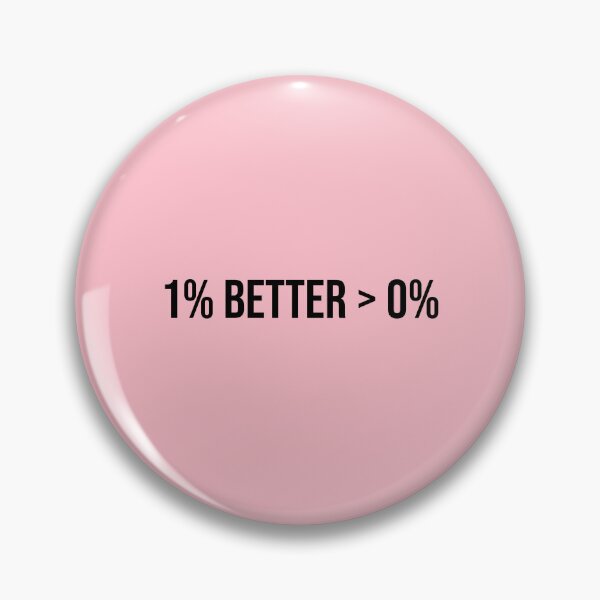 Item preview, 1% Better > 0% designed and sold by Daniel-DL.