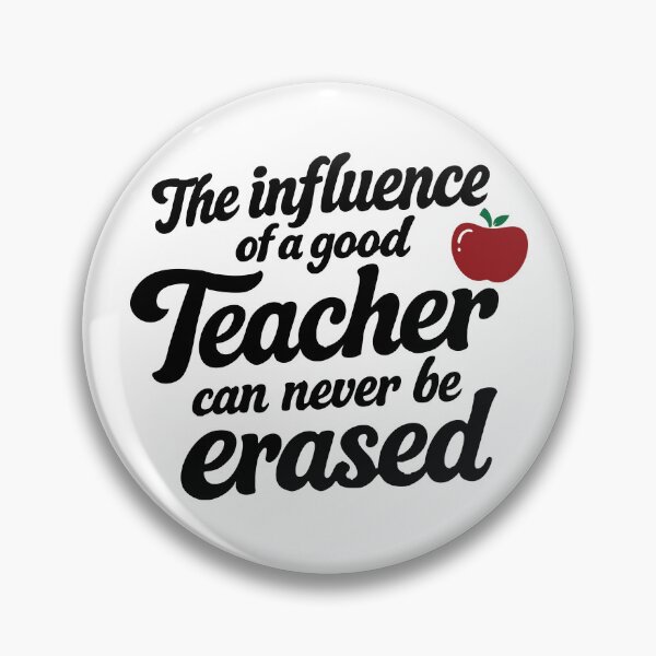 Item preview, The influence of a good teacher can never be erased,teacher lover designed and sold by CloudyPress.