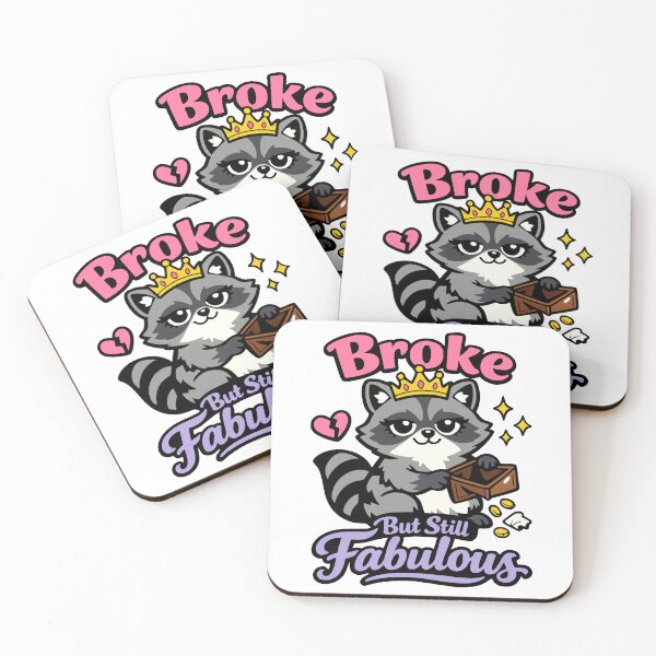 Item preview, Sassy Raccoon Broke But Still Fabulous Cartoon Illustration designed and sold by FunFitLife Studio.