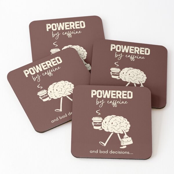 Item preview, Powered By Caffeine And Bad Decisions designed and sold by Anniko Art Studio.