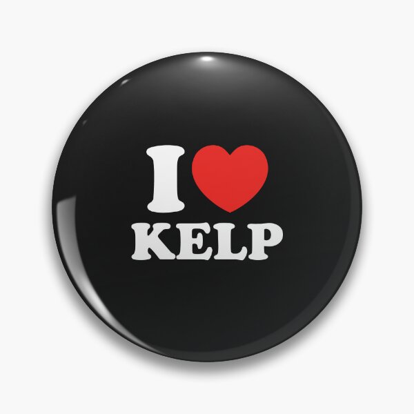 Item preview, I Love Kelp designed and sold by shitpostee.
