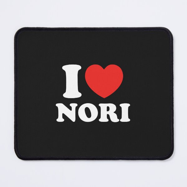 Item preview, I Love Nori designed and sold by shitpostee.