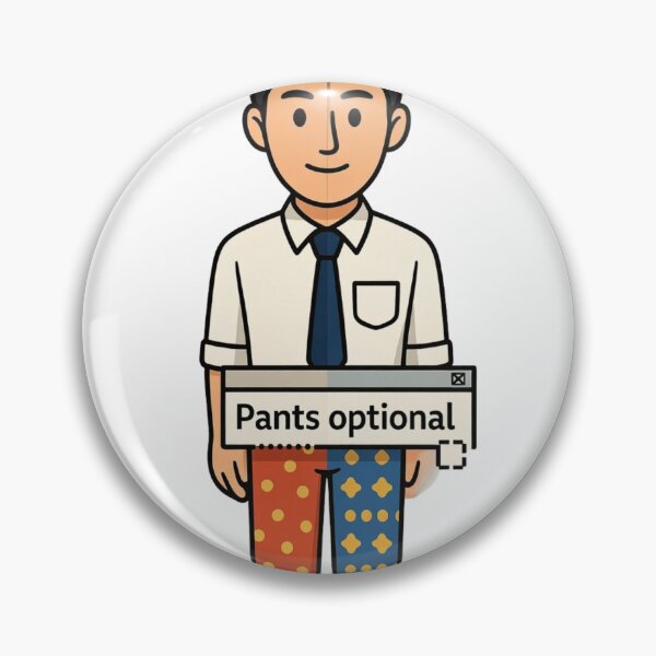 Item preview, Funny WFH Pants Optional Sticker - Business Top Pajama Bottom Humor designed and sold by ZYNORAworld.