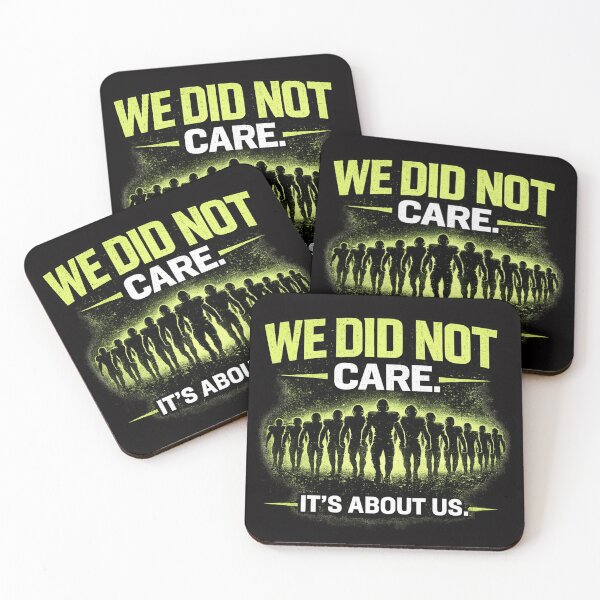 Item preview, We Did Not Care It’s About Us – Bold Team Motivation Design designed and sold by BiomortoArts.