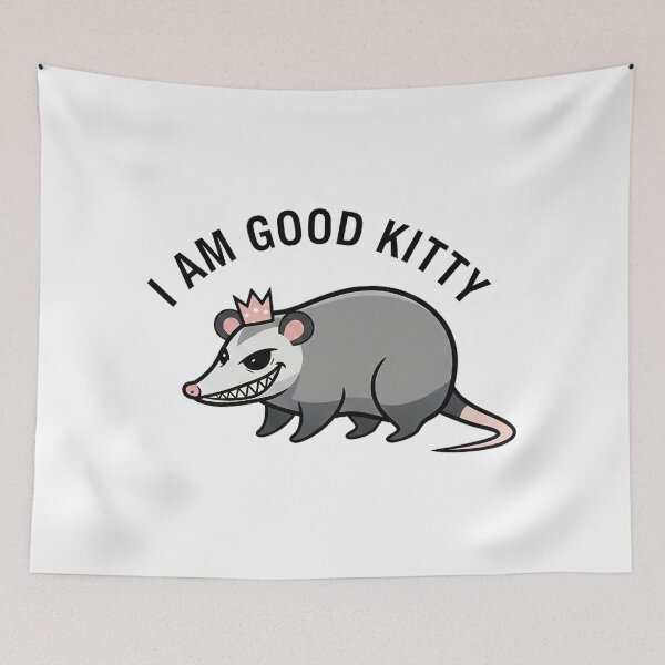 Item preview, Minimal Funny Opossum Says" "I AM GOOD KITTY"  designed and sold by Tamer ⭐⭐⭐⭐⭐.