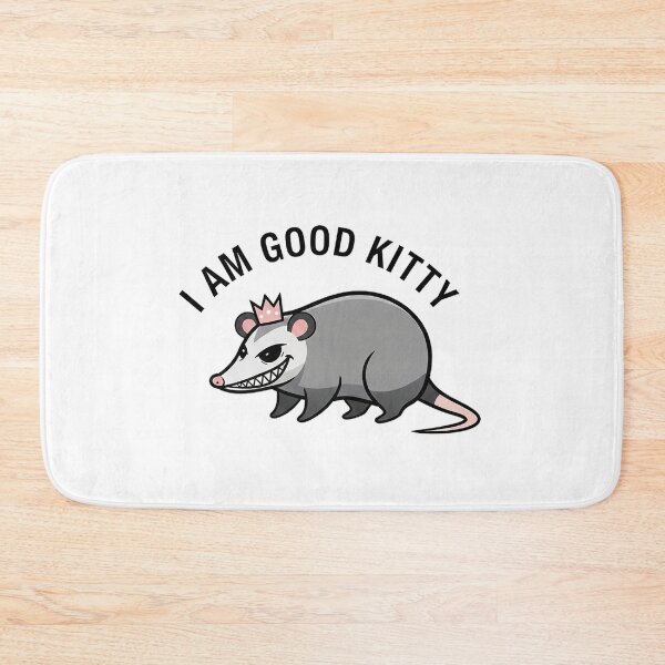 Item preview, Minimal Funny Opossum Says" "I AM GOOD KITTY"  designed and sold by Tamer ⭐⭐⭐⭐⭐.