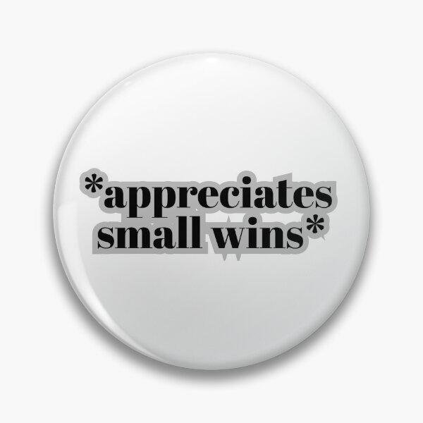 Item preview, Appreciates Small Wins | Typography designed and sold by ApricityPhrases.