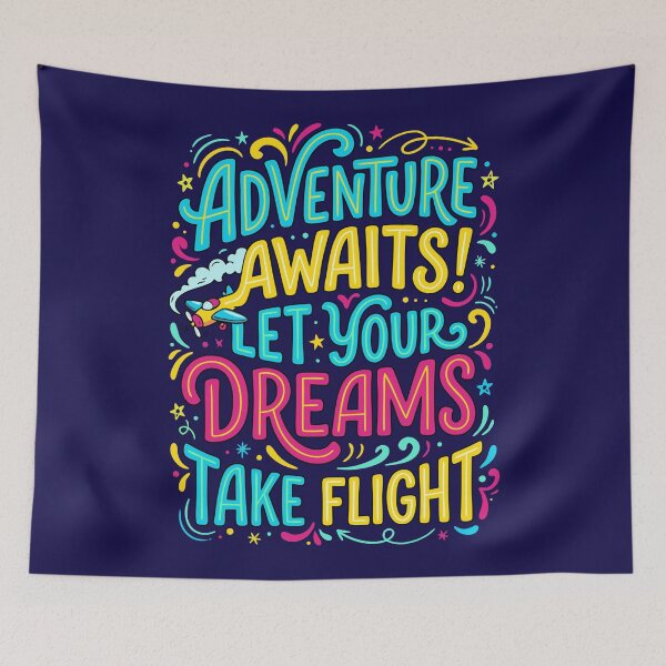 Item preview, Adventure Awaits – Let Your Dreams Take Flight designed and sold by livvestudio.