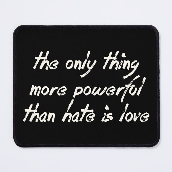 Item preview, Love Over Hate Shirt – The Only Thing More Powerful Than Hate Is Love Typography Statement Tee designed and sold by PixelWaveBD.