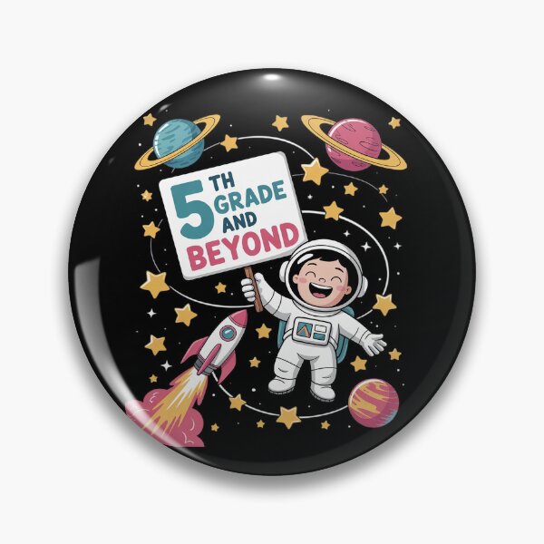 Item preview, To 5th Grade And Beyond Astronaut Outer Space First Day designed and sold by joyouartArt.