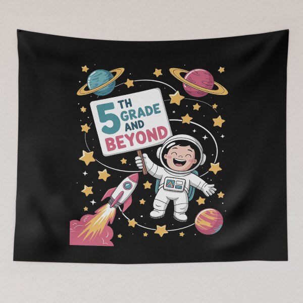 Item preview, To 5th Grade And Beyond Astronaut Outer Space First Day designed and sold by joyouartArt.