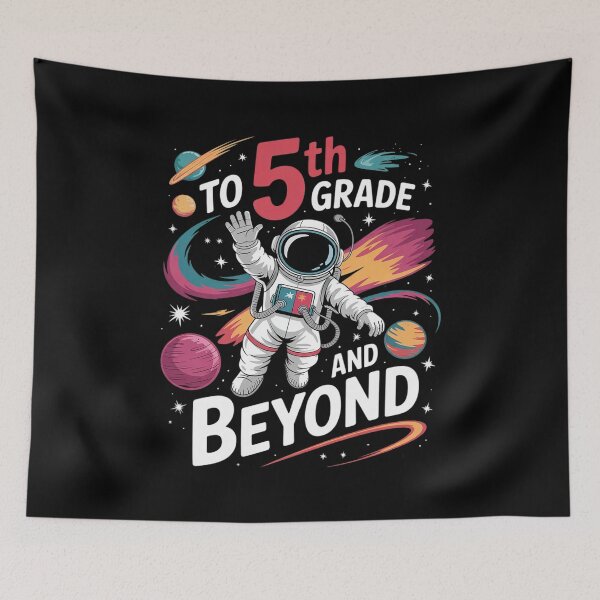 Item preview, To 5th Grade and Beyond Back to School Astronaut designed and sold by joyouartArt.