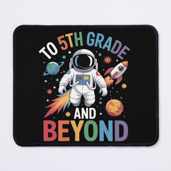 Item preview, To 5th Grade And Beyond Fifth Grade Astronaut Back To School designed and sold by joyouartArt.