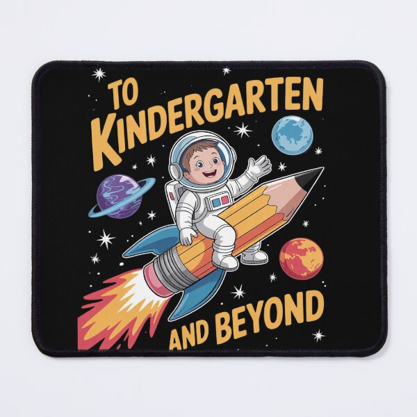 Item preview, To Kindergarten And Beyond Astronaut Back To School 2 designed and sold by joyouartArt.