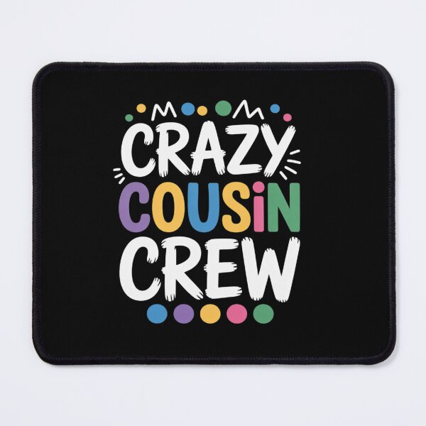 Item preview, The Crazy Cousin Crew designed and sold by angolinnArt.