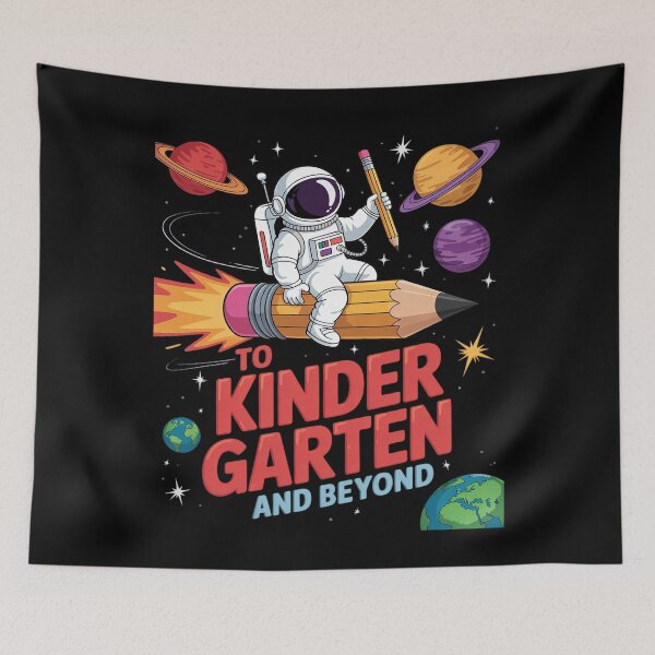 Item preview, To Kindergarten And Beyond Astronaut Back To School Boys designed and sold by joyouartArt.
