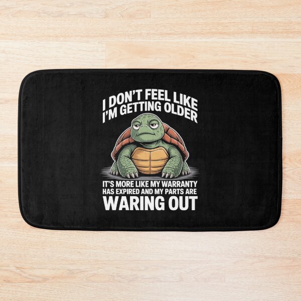 Item preview, Turtle I Don't Feel Like I'm Getting Older It's More 5 designed and sold by angolinnArt.