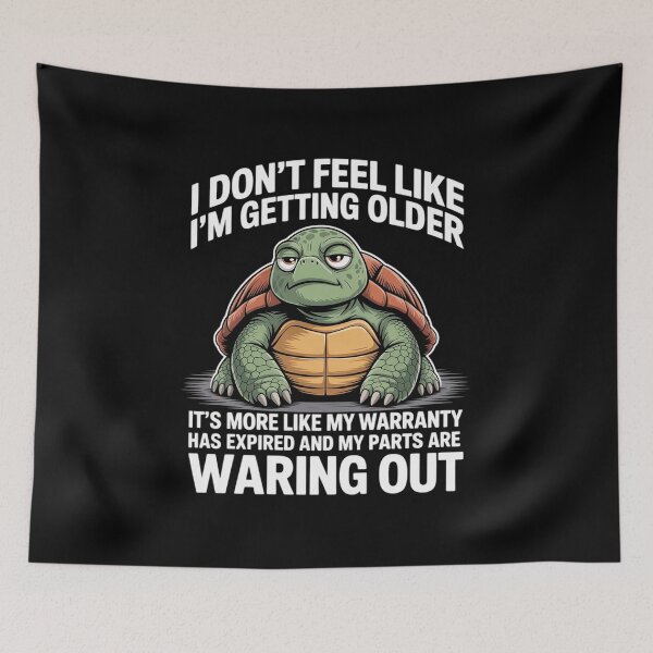 Item preview, Turtle I Don't Feel Like I'm Getting Older It's More 5 designed and sold by angolinnArt.