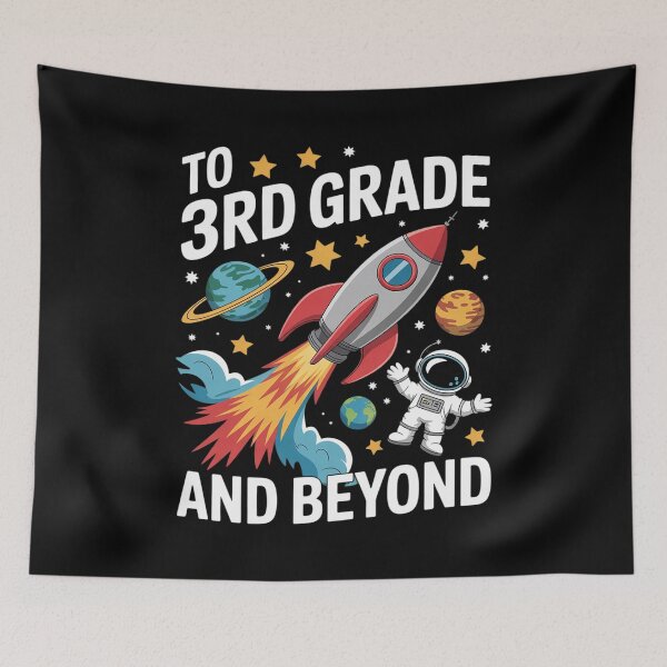 Item preview, To third Grade and Beyond Back to School Astronaut designed and sold by joyouartArt.
