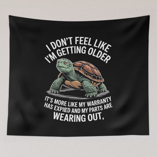 Item preview, Turtle I Don't Feel Like I'm Getting Older It's More 7 designed and sold by angolinnArt.