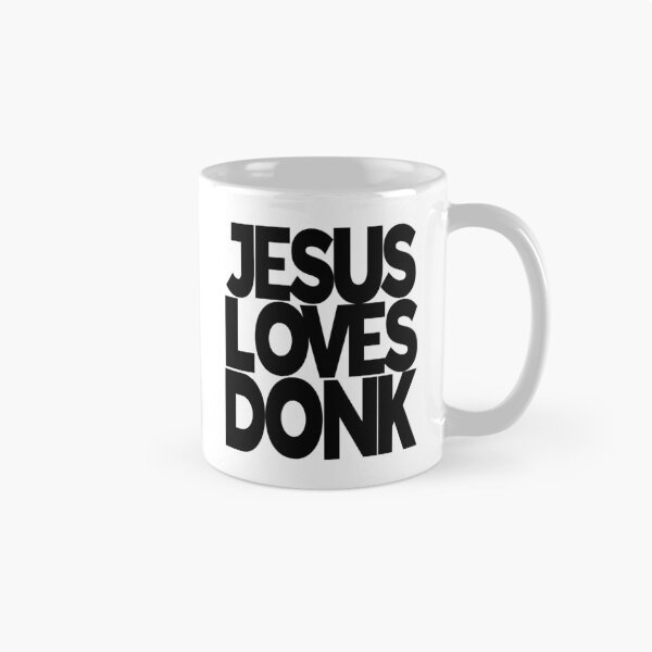 Item preview, JESUS LOVES DONK designed and sold by CHEEKY TEE SHOP.