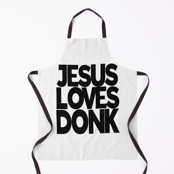 Item preview, JESUS LOVES DONK designed and sold by CHEEKY TEE SHOP.