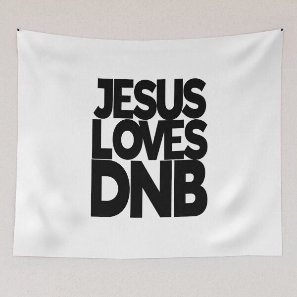 Item preview, JESUS LOVES DNB designed and sold by CHEEKY TEE SHOP.