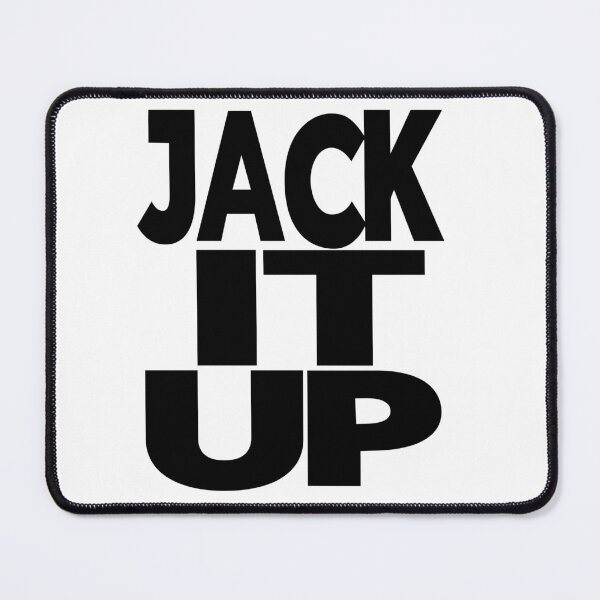 Item preview, JACK IT UP designed and sold by CHEEKY TEE SHOP.