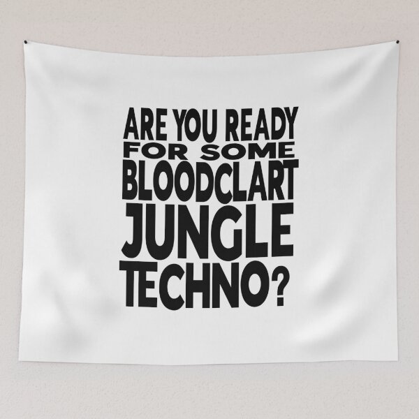 Item preview, ARE YOU READY FOR SOME BLOODCLART JUNGLE TECHNO? designed and sold by CHEEKY TEE SHOP.