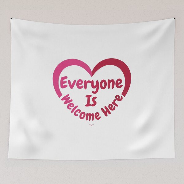 Item preview, Everyone Is Welcome Here  designed and sold by Art for Every Person.