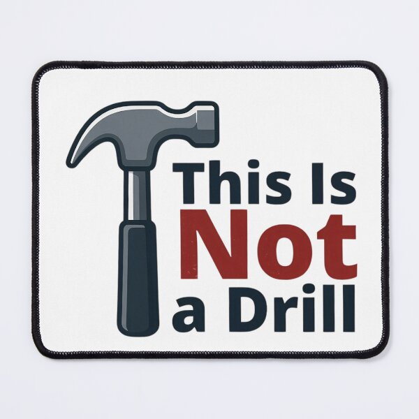 Item preview, Hammer – This Is Not a Drill designed and sold by Art for Every Person.
