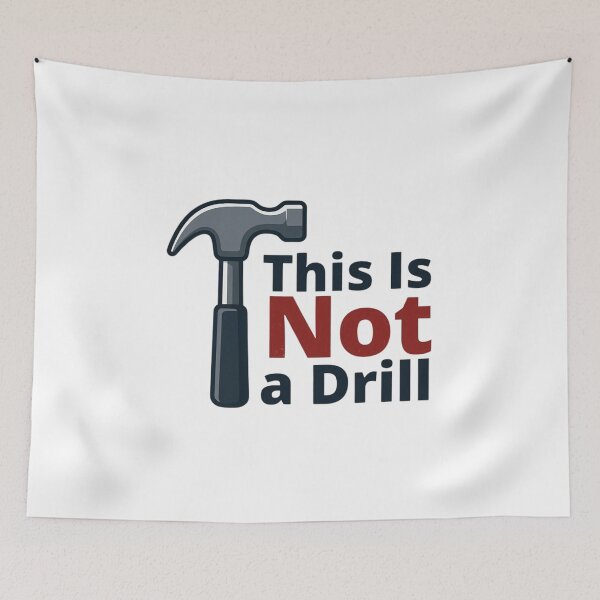 Item preview, Hammer – This Is Not a Drill designed and sold by Art for Every Person.