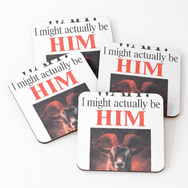 Item preview, I Might Actually Be Him – Bold Goat Art designed and sold by Matinez Pink.