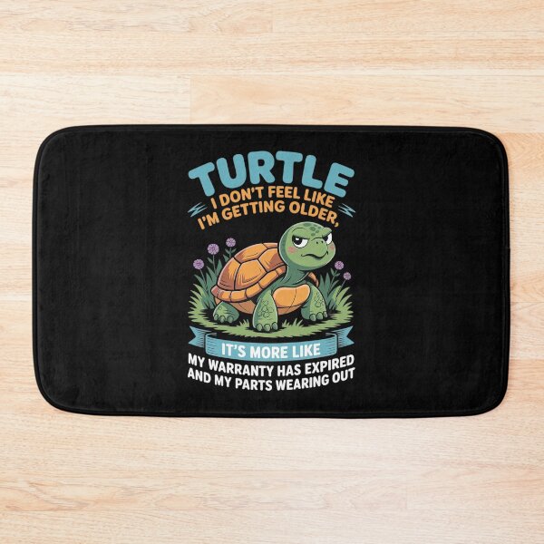 Item preview, Turtle I Don't Feel Like I'm Getting Older It's More like 1 designed and sold by angolinnArt.