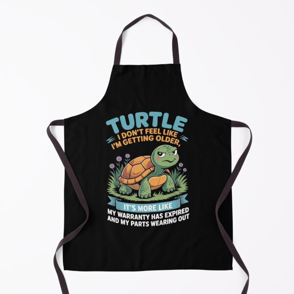 Item preview, Turtle I Don't Feel Like I'm Getting Older It's More like 1 designed and sold by angolinnArt.